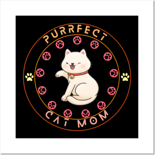 Purrfect Cat Mom Posters and Art